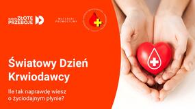 Światowy Dzień Krwiodawcy [KONKURS]