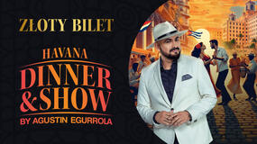Złoty Bilet na Havana Dinner & Show [KONKURS]